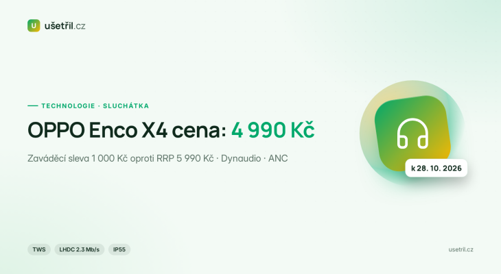 OPPO Enco X4 cena: 4 990 Kč – vyplatí se?