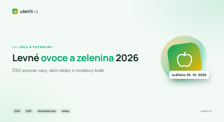 Levné ovoce a zelenina 2026: kde nakupovat a jak ušetřit