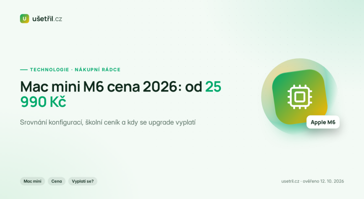 Mac mini M6 cena 2026: od 25 990 Kč a vyplatí se? Srovnání konfigurací