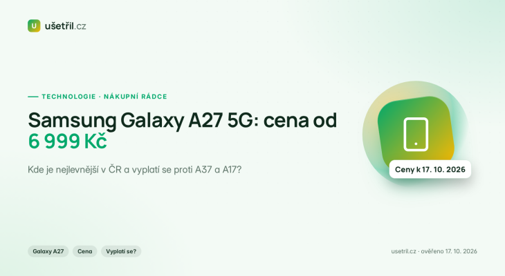 Samsung Galaxy A27 5G cena v ČR: od 6 999 Kč – vyplatí se?