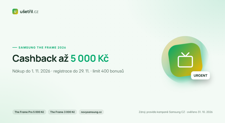 Samsung The Frame cashback 2026: až 5 000 Kč